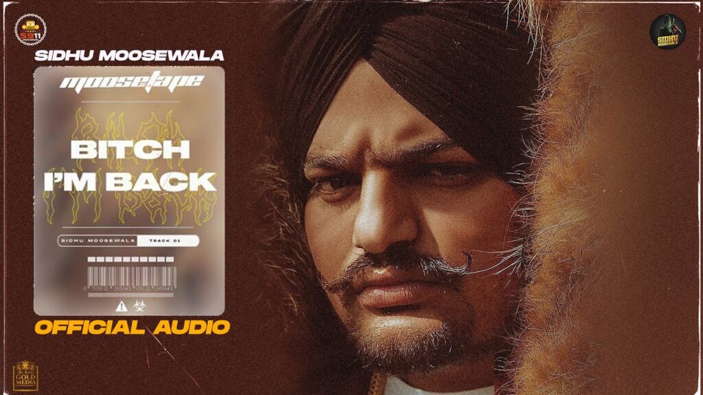 Bitch I’m Back Sidhu Moose Wala Mp3 Download